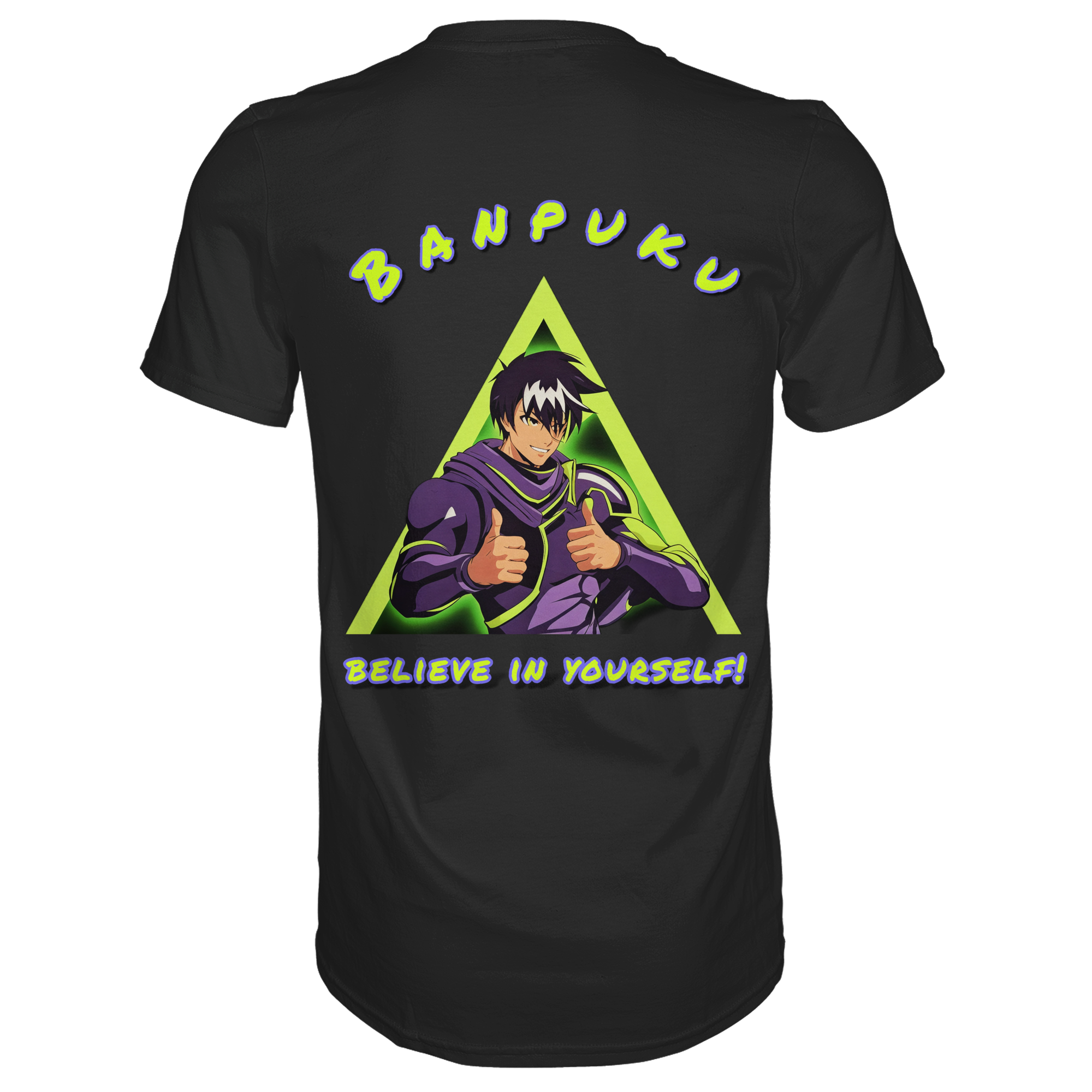 Banpuku - Believe in yourself! - Premium Shirt