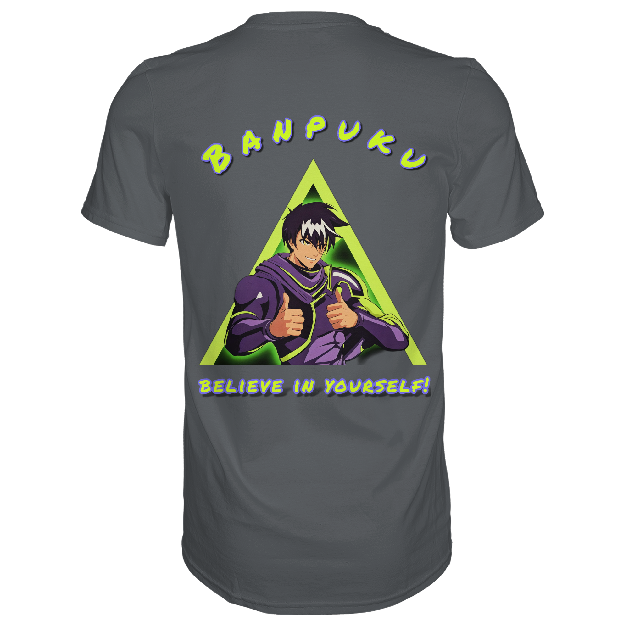 Banpuku - Believe in yourself! - Premium Shirt