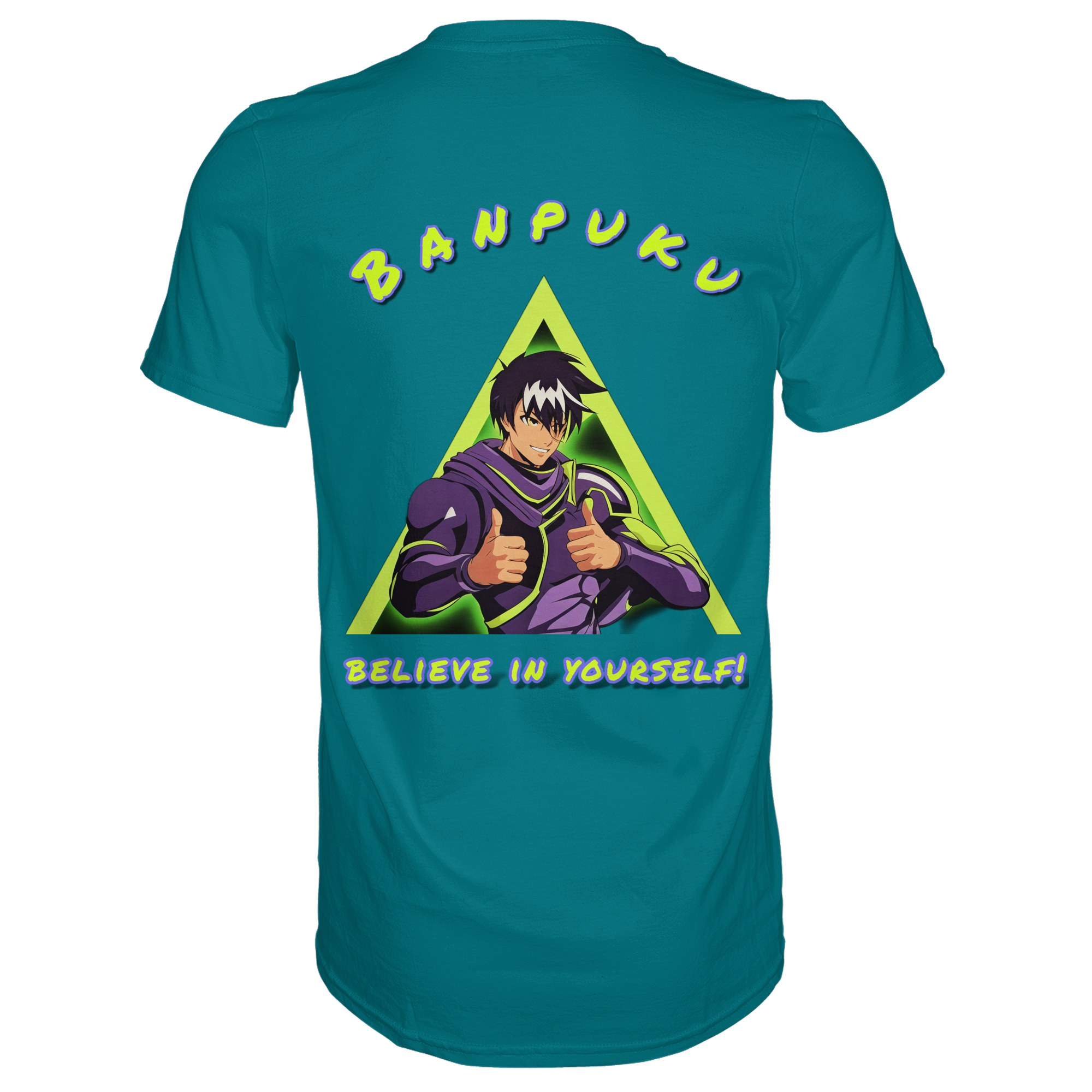 Banpuku - Believe in yourself! - Premium Shirt