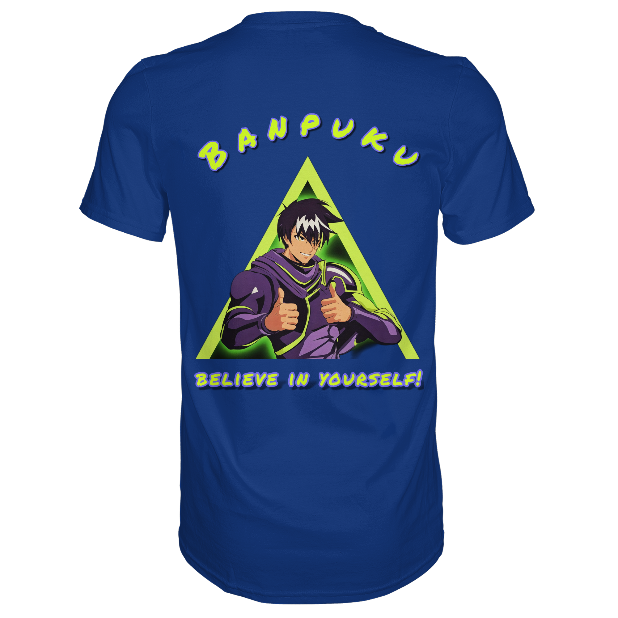 Banpuku - Believe in yourself! - Premium Shirt