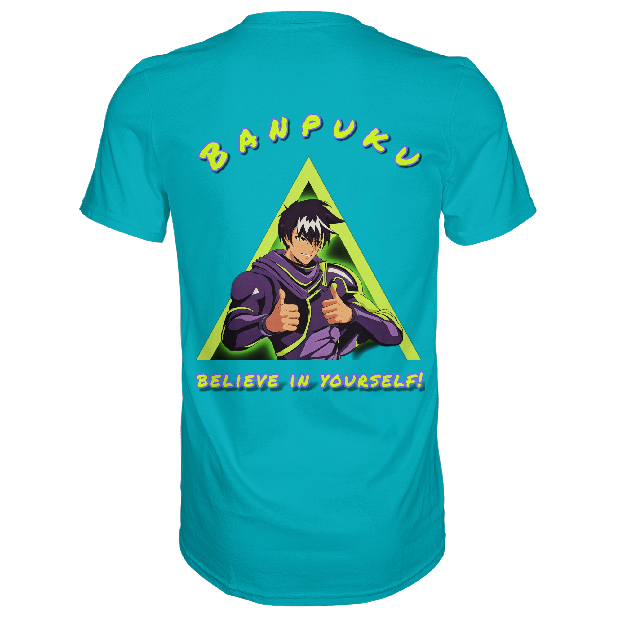 Banpuku - Believe in yourself! - Premium Shirt