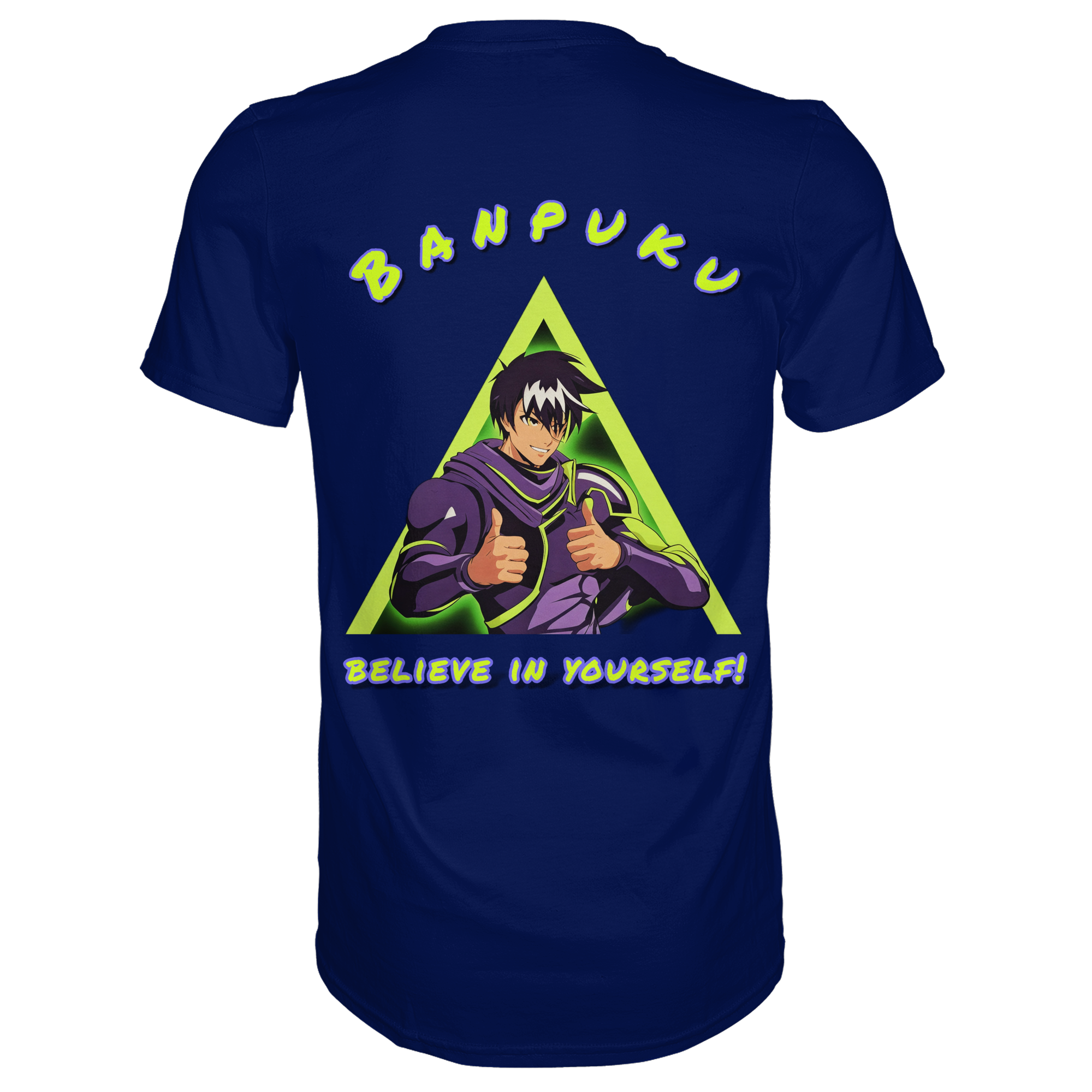 Banpuku - Believe in yourself! - Premium Shirt